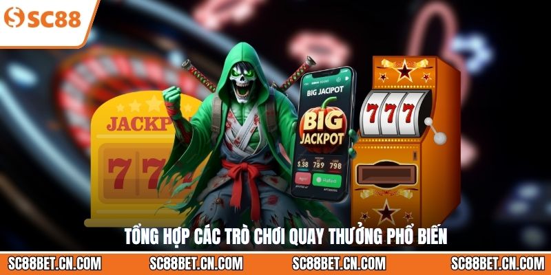 Tổng hợp các trò chơi quay thưởng phổ biến